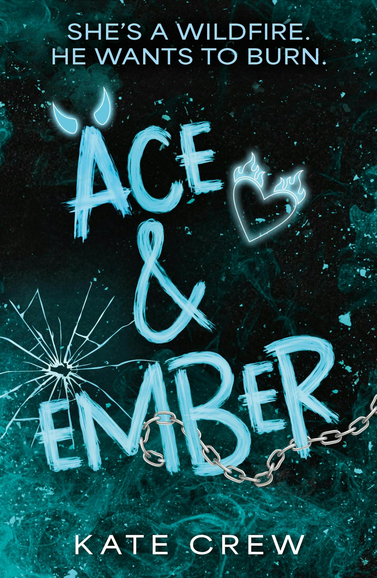 Book cover of 'Ace & Ember' with blue text on a dark background with a chain and blue smoke