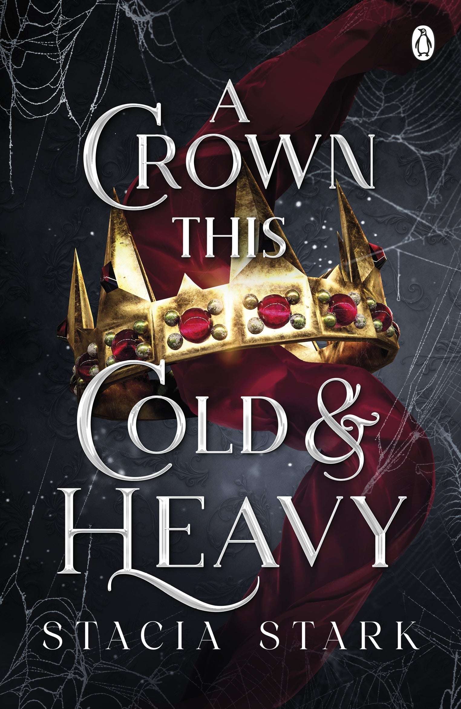 A CROWN THIS COLD AND HEAVY / STACIA STARK / BUY NOW ONLINE