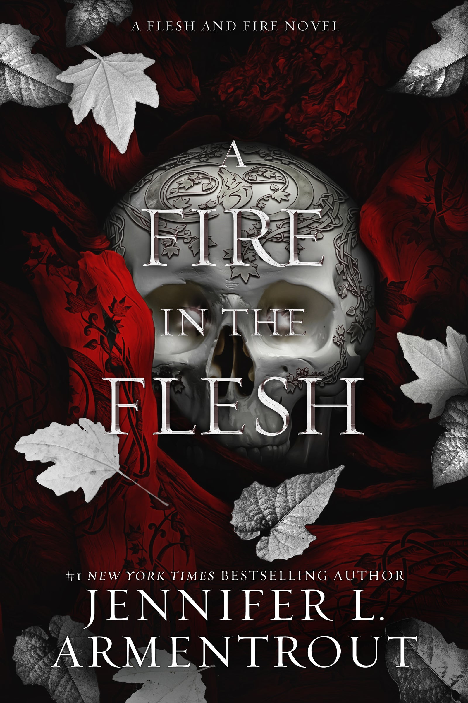 A Fire in the Flesh / Jennifer L. Armentrout / Buy Now Online