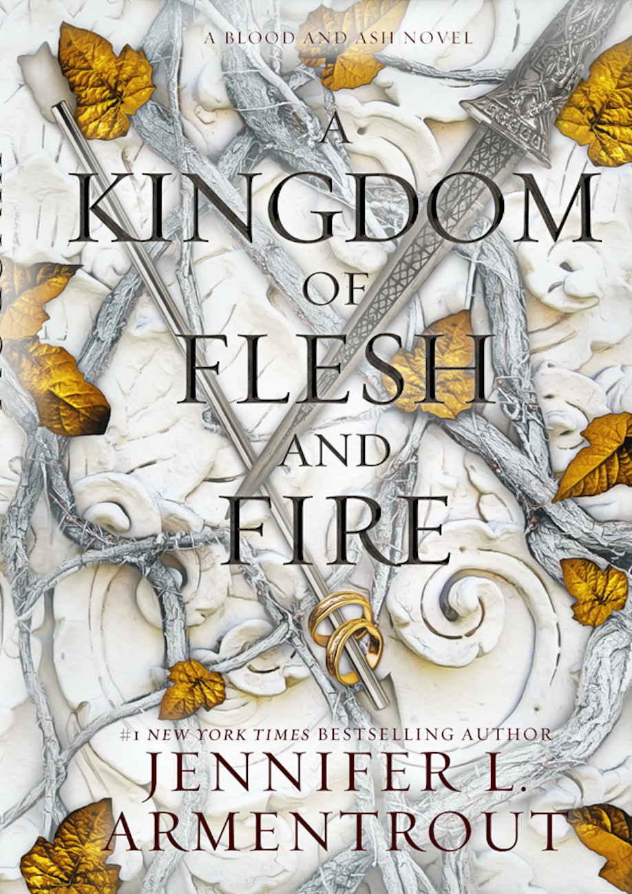 A Kingdom of Flesh and Fire / Jennifer L. Armentrout / Buy Now Online