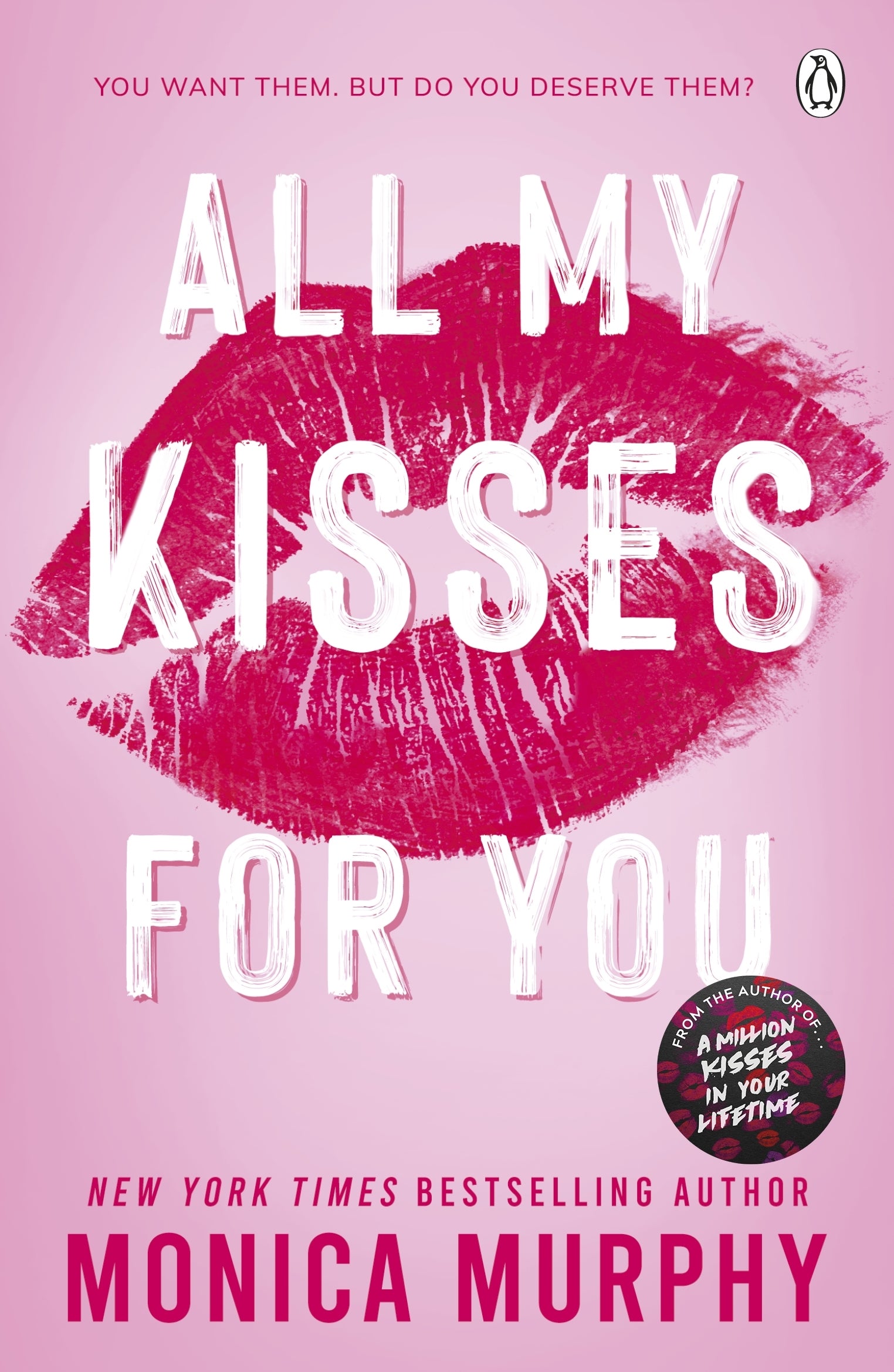 ALL MY KISSES FOR YOU / MONICA MURPHY / BUY NOW ONLINE