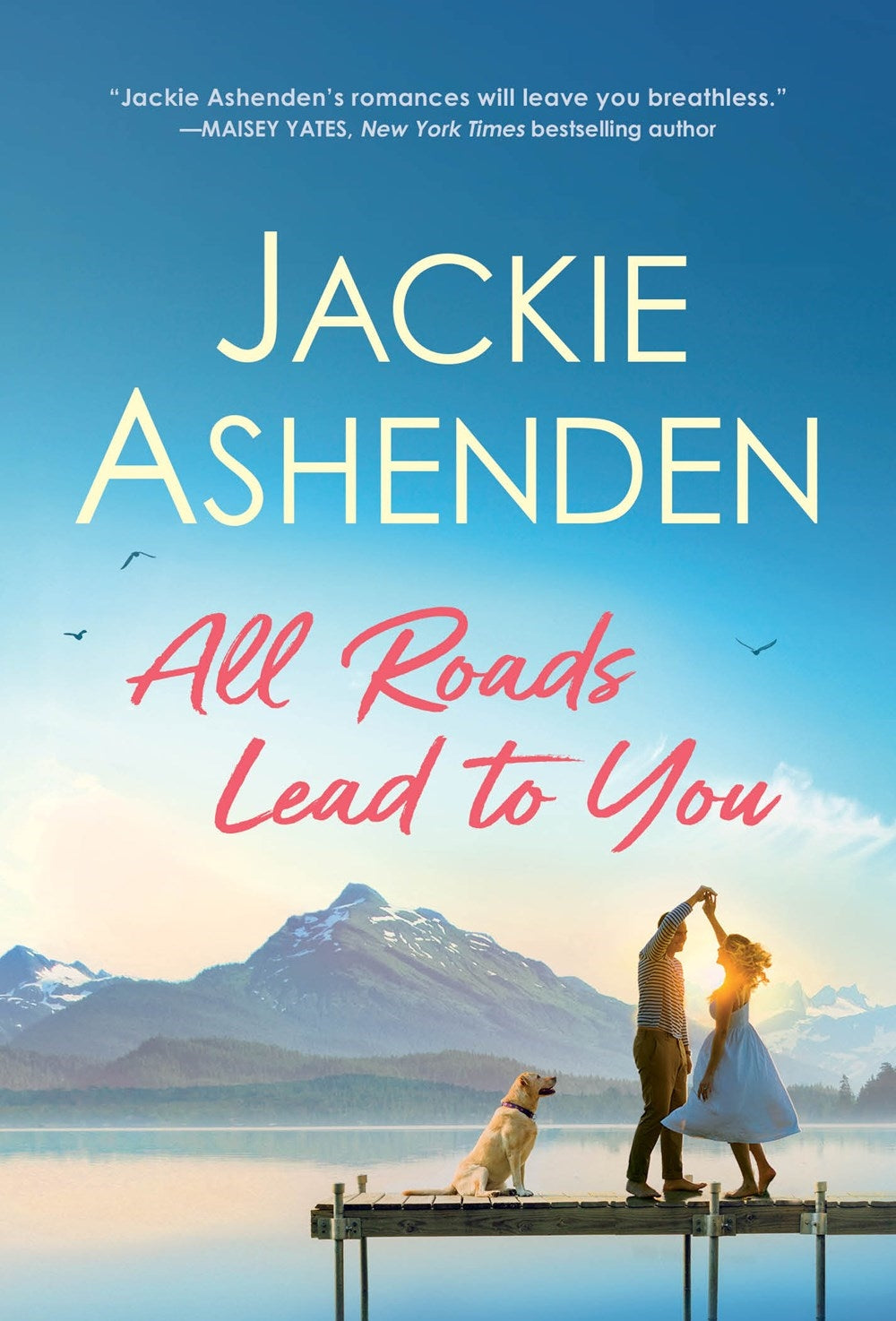 ALL ROADS LEAD TO YOU / JACKIE ASHENDEN / BUY NOW ONLINE