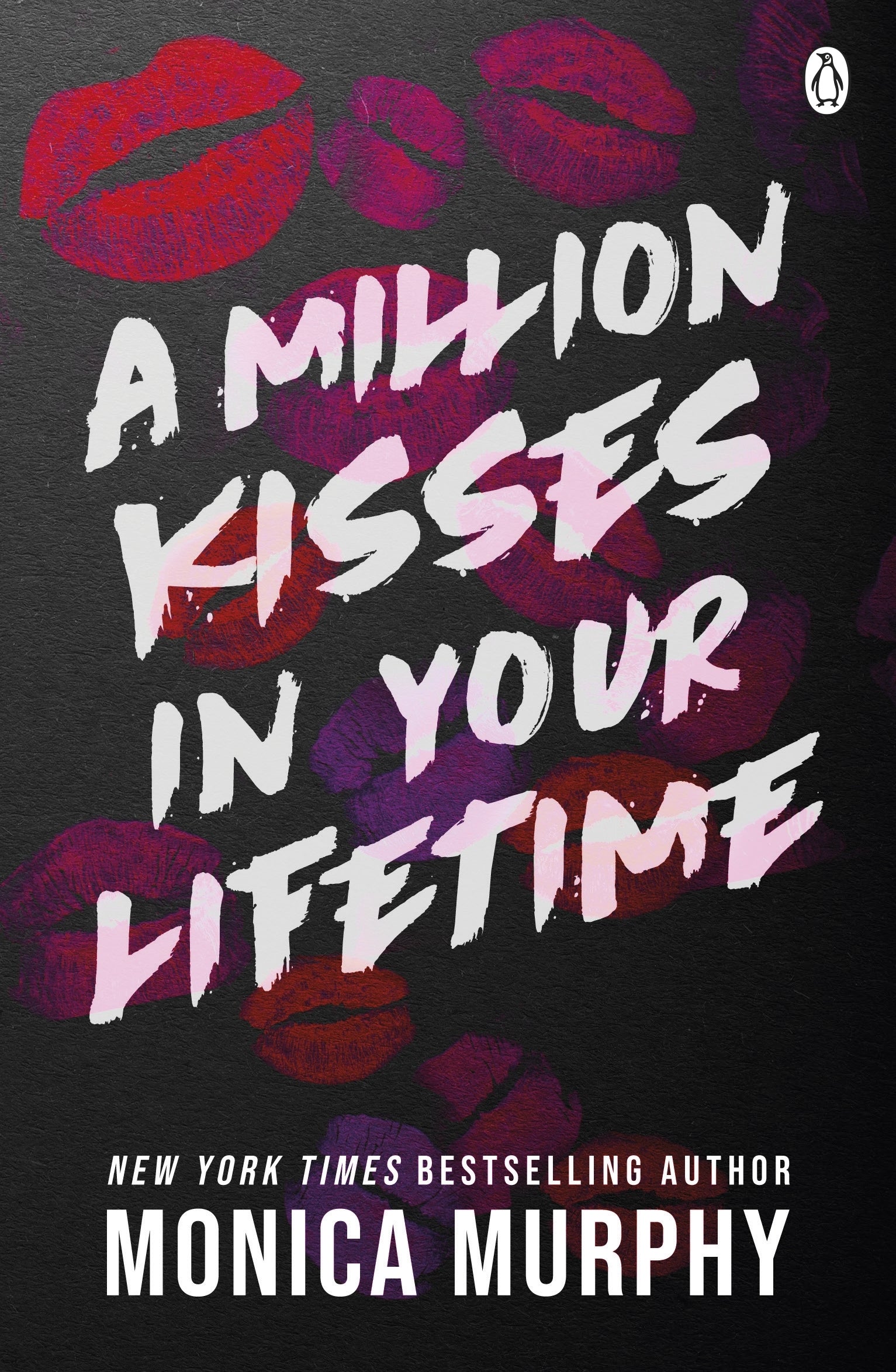 A MILLION KISSES IN YOUR LIFETIME / MONICA MURPHY / BUY NOW ONLINE