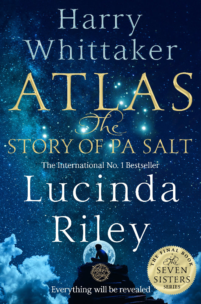 Atlas - The Story of Pa Salt / Lucinda Riley & Harry Whittaker / Buy Now Online