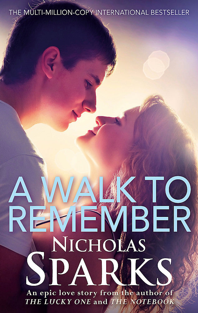 A Walk To Remember / Nicholas Sparks / Buy Now Online