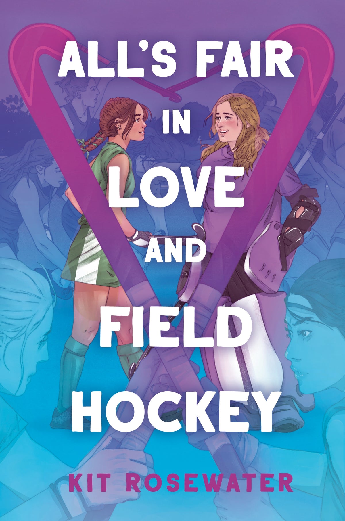 All&#39;s Fair in Love and Field Hockey