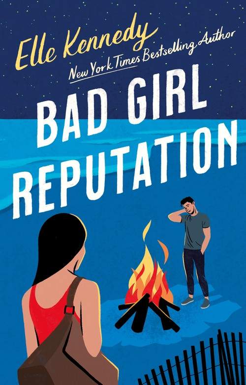 BAD GIRL REPUTATION / ELLE KENNEDY / BUY NOW ONLINE