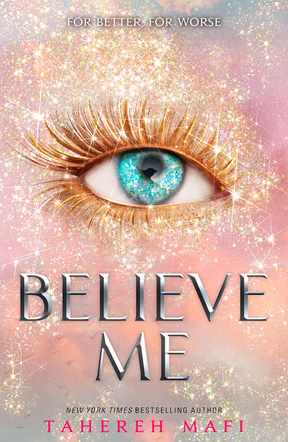 Believe me / Tahereh Mafi / Buy Now Online