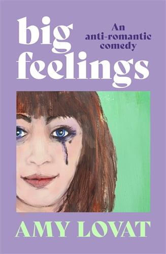 BIG FEELINGS / AMY LOVAT / BUY NOW ONLINE
