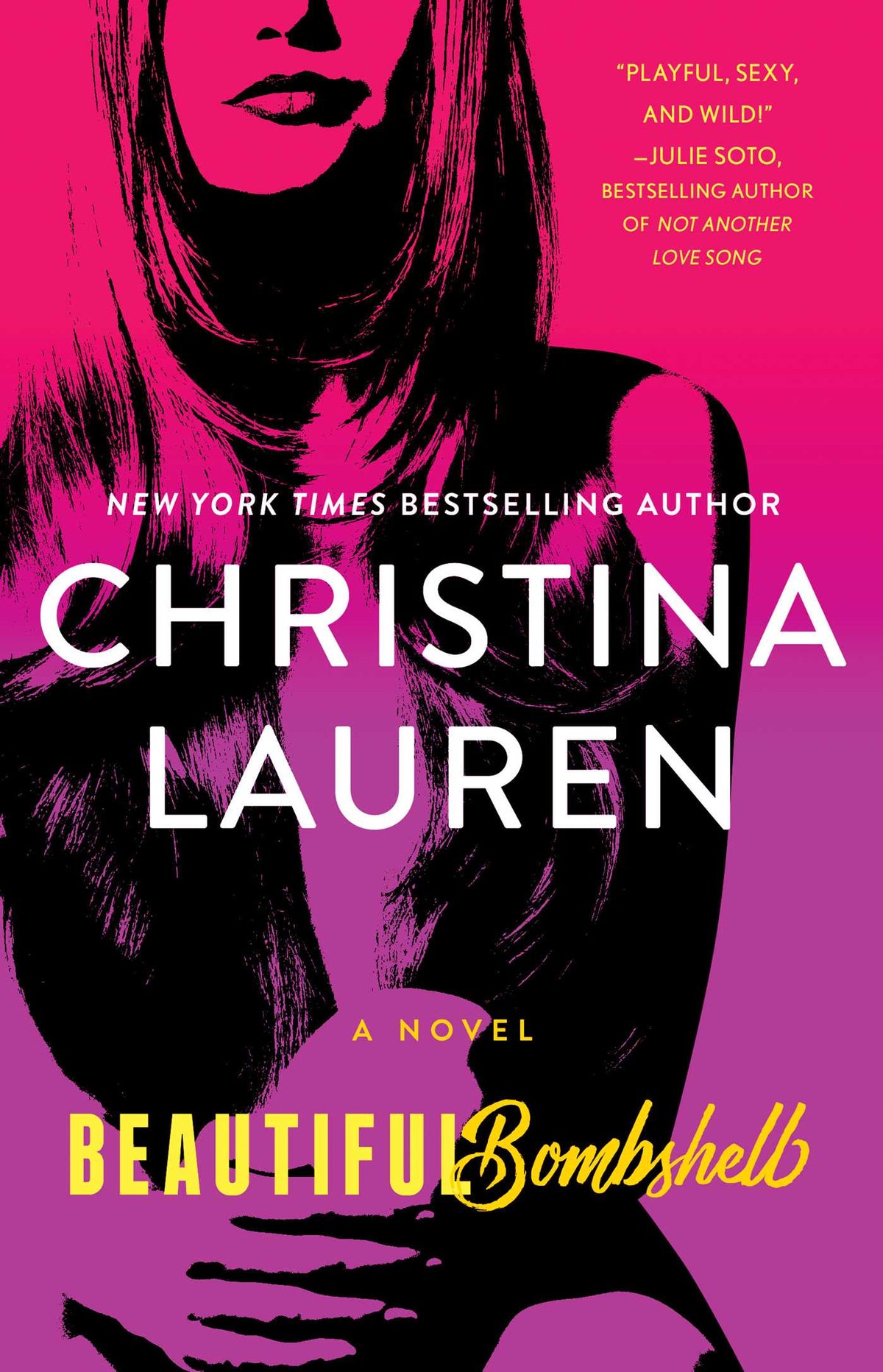 Beautiful Bombshell / Christina Lauren / Buy Now Online