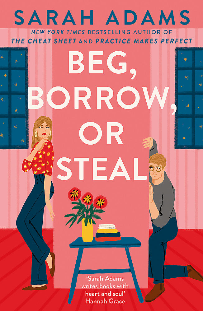 Beg, Borrow or Steal / Sarah Adams / Buy Now Online