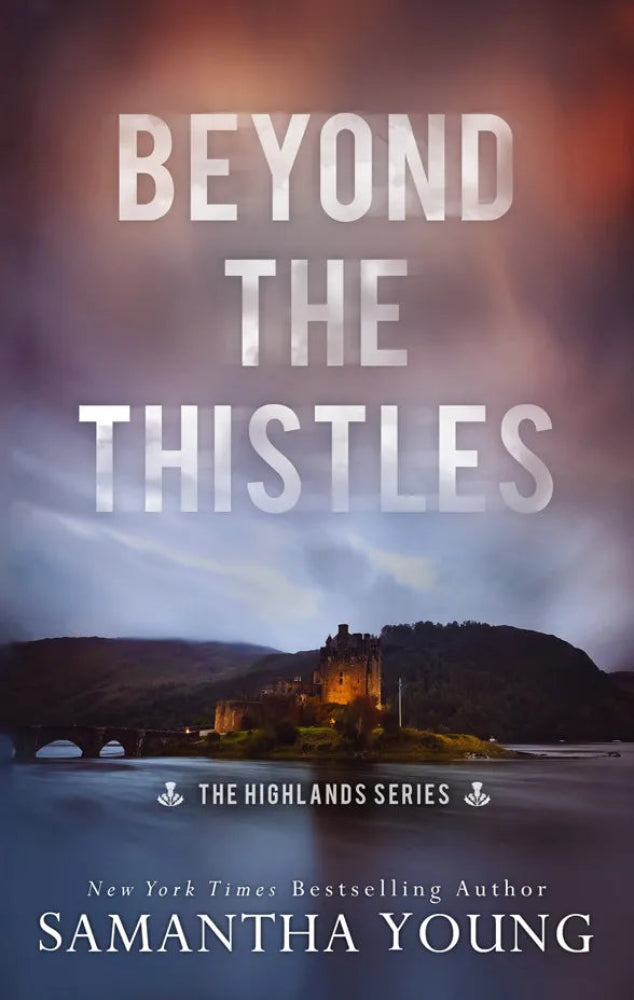 Beyond The Thistles / Samantha Young / Buy Now Online