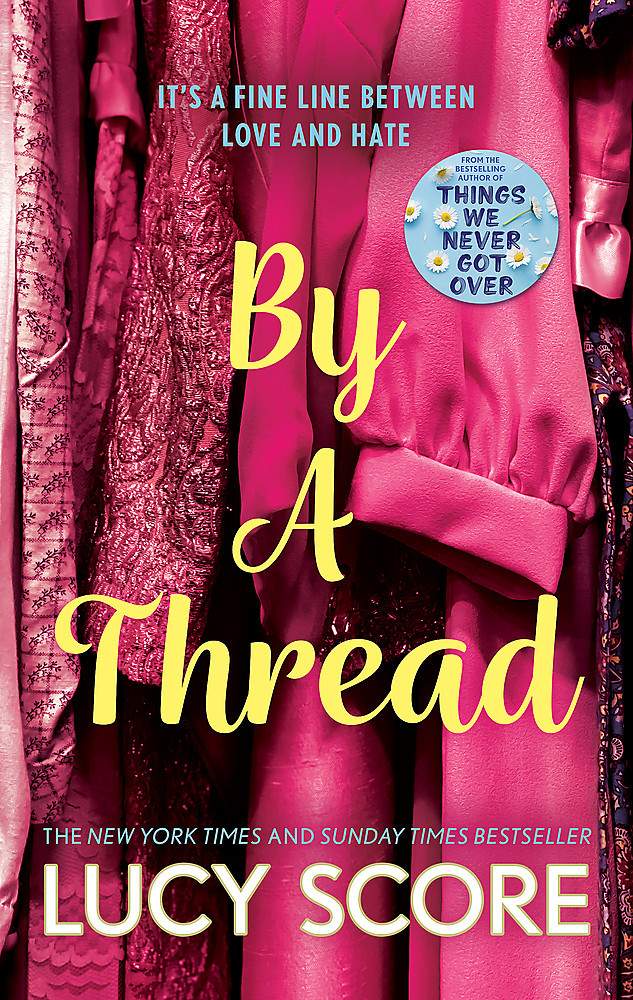 By A Thread by Lucy Score / BY A THREAD