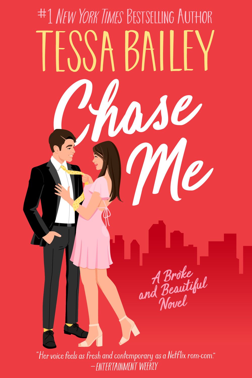 CHASE ME / TESSA BAILEY / BUY NOW ONLINE