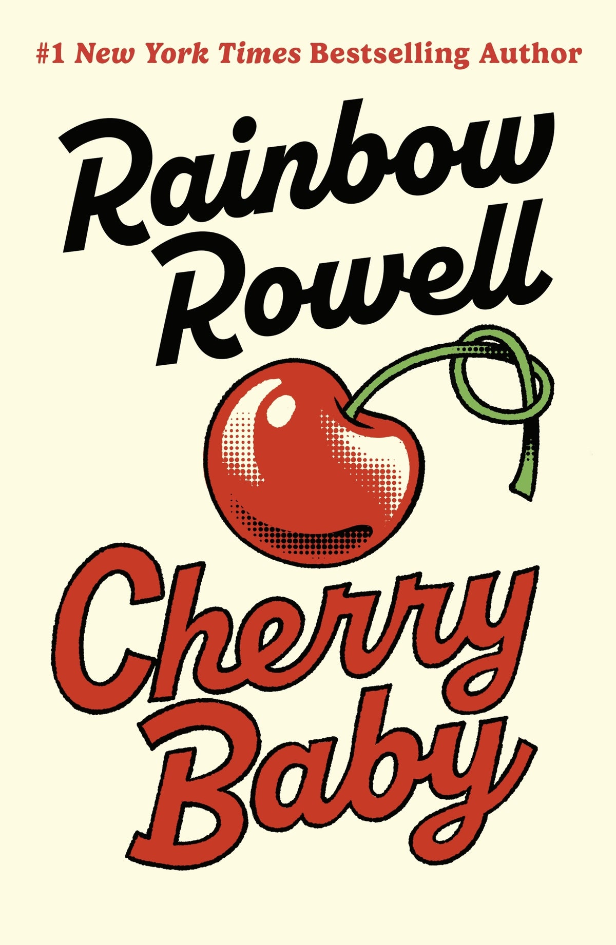 CHERRY BABY / RAINBOW ROWELL / BUY NOW ONLINE 