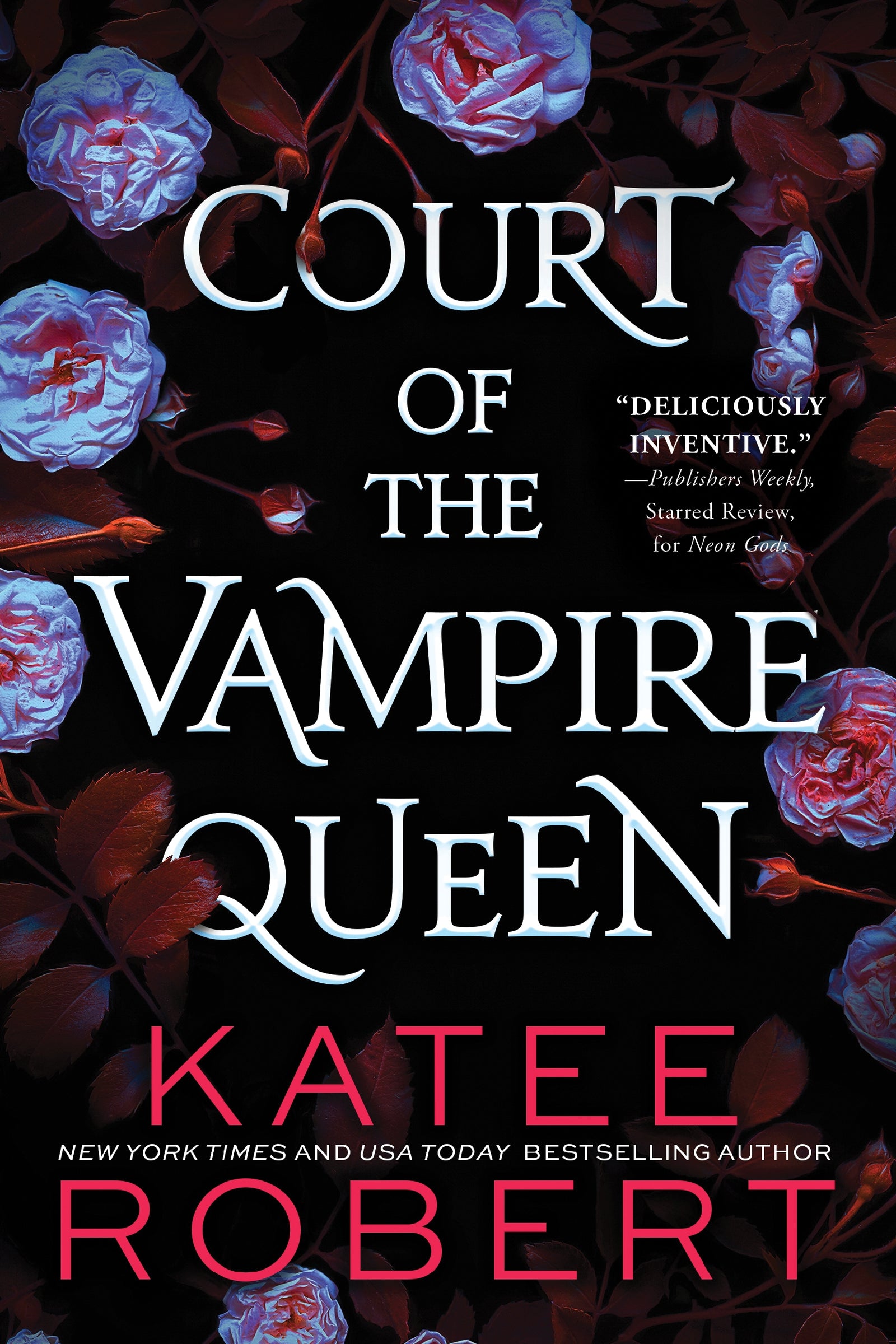 COURT OF THE VAMPIRE QUEEN / KATEE ROBERT / BUY NOW ONLINE