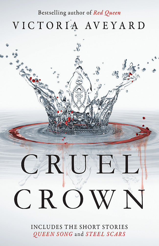 Cruel Crown by Victoria Aveyard / BUY NOW ONLINE