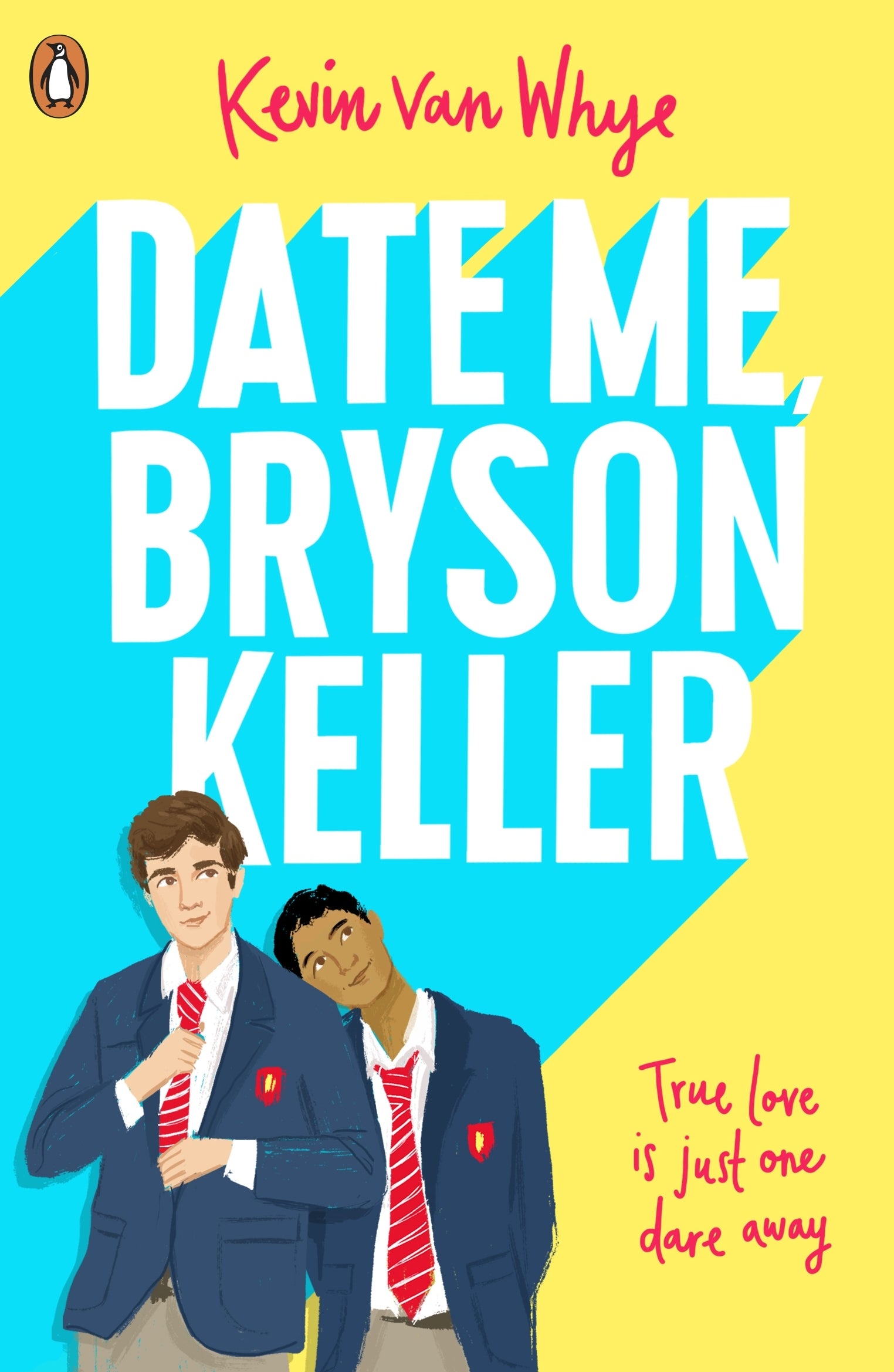 DATE ME, BRYSON KELLER / KEVIN VAN WHYE / BUY NOW ONLINE