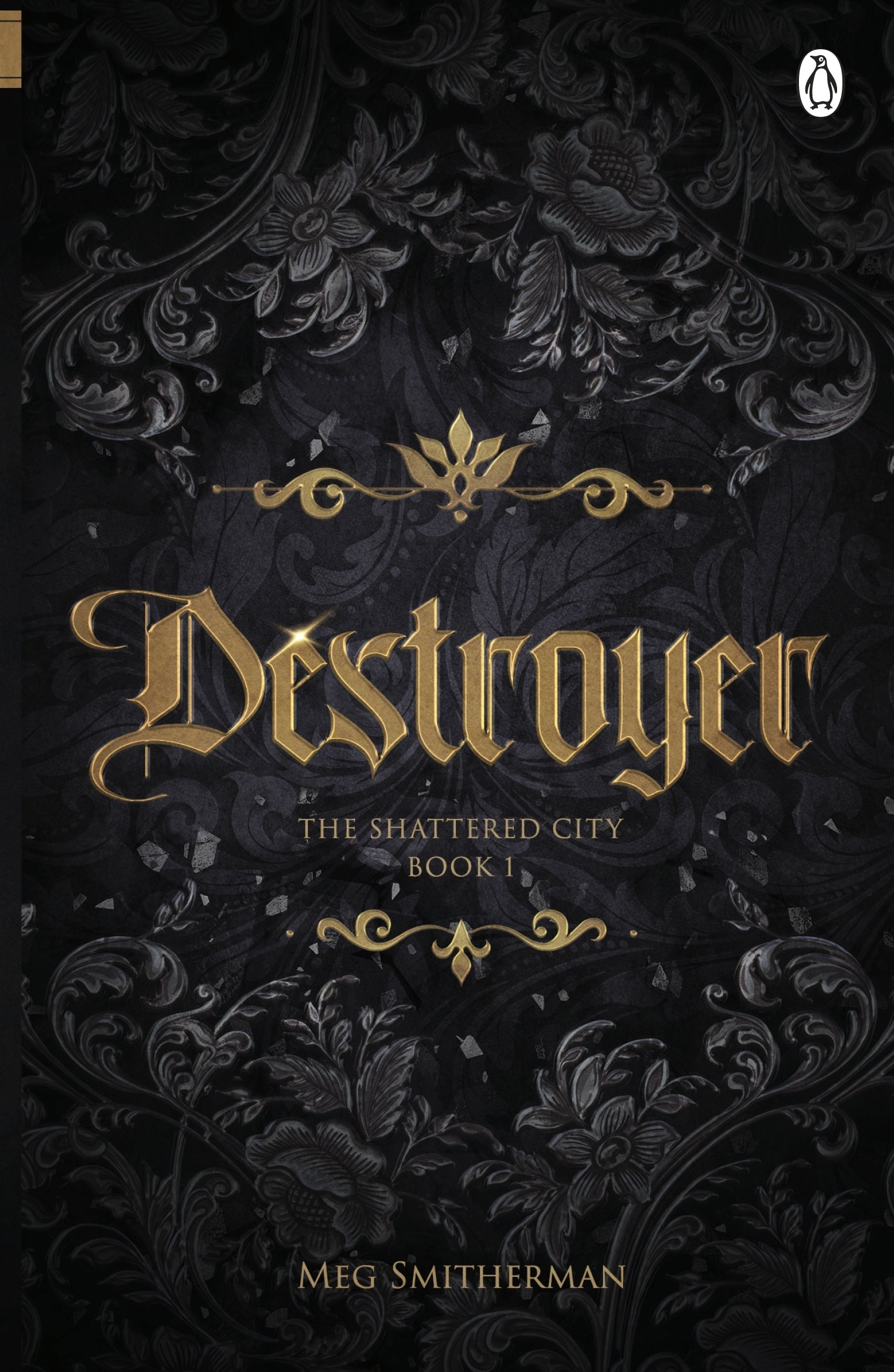 Book cover of 'Destroyer' with ornate gold text on a dark background.