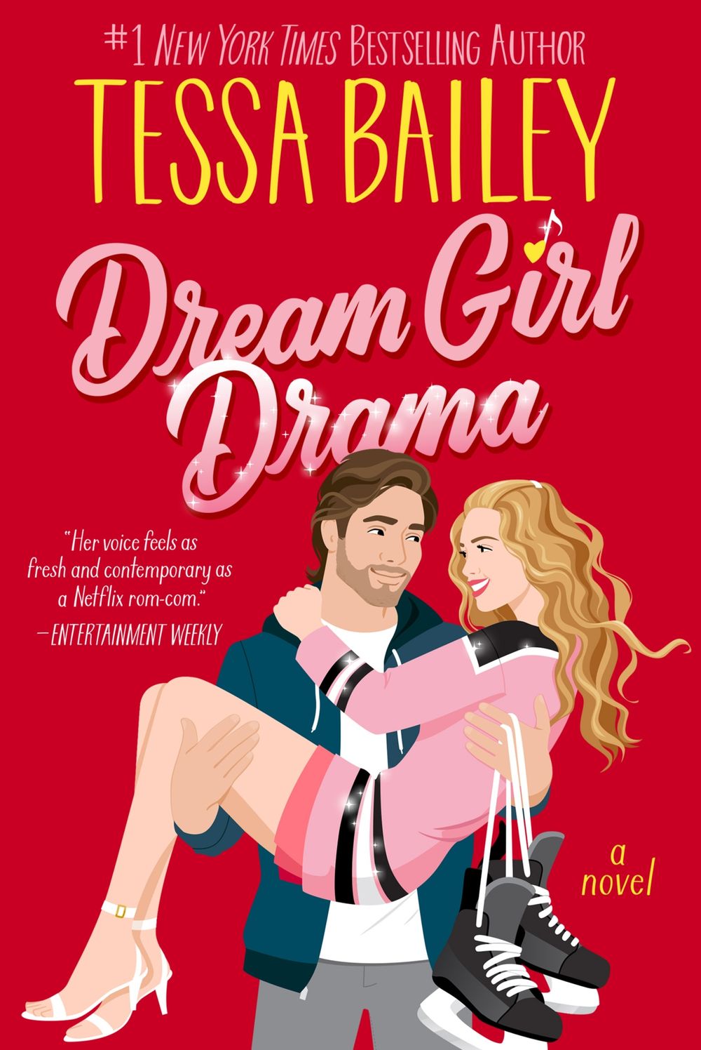 DREAM GIRL DRAMA / TESSA BAILEY / BUY NOW ONLINE