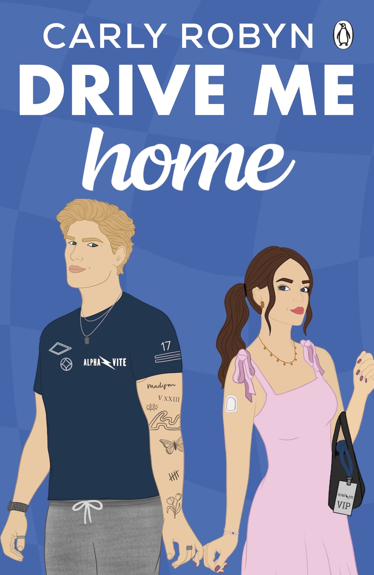 Book cover of &#39;Drive Me Home&#39; by Carly Robyn featuring illustrations of a man and woman holding hands on a blue background.
