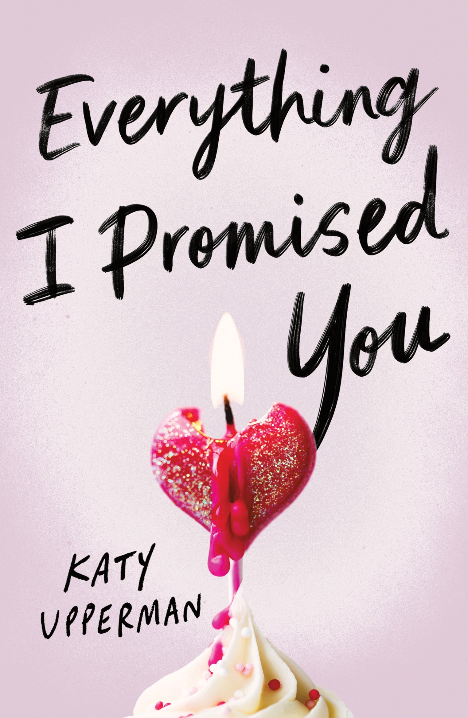 EVERYTHING I PROMISED YOU / KATY UPPERMAN / BUY NOW ONLINE