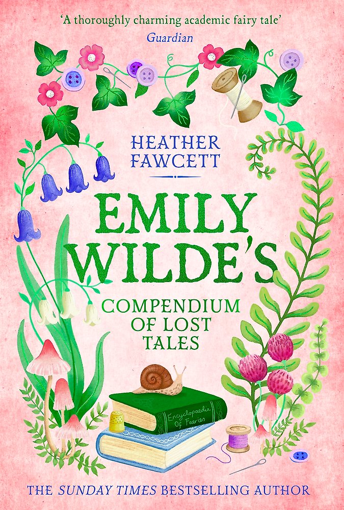 Emily Wilde's Compendium of Lost Tales / Heather Fawcett / Buy Now Online