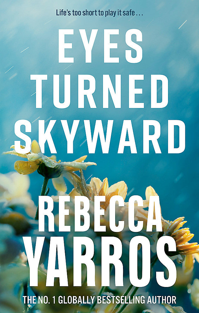 Eyes Turn Skyward / Rebecca Yarros / Buy Now Online