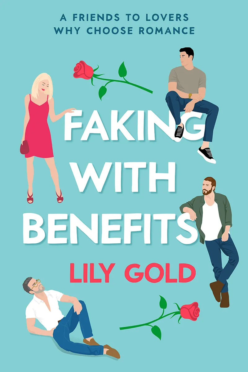 FAKING WITH BENEFITS / LILY GOLD / BUY NOW ONLINE