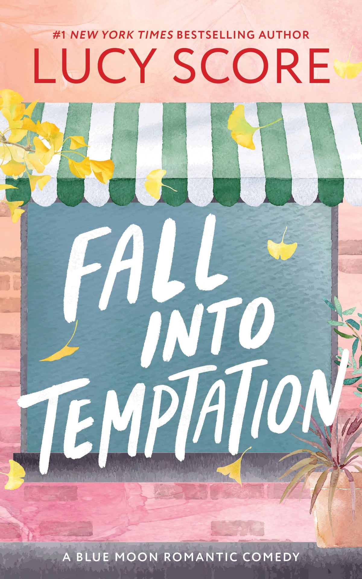 FALL INTO TEMPTATION / LUCY SCORE / BUY NOW ONLINE