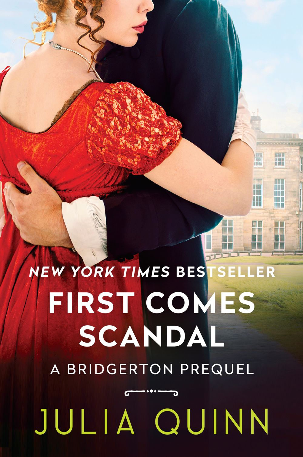 FIRST COMES SCANDAL / JULIA QUINN / BUY NOW ONLINE