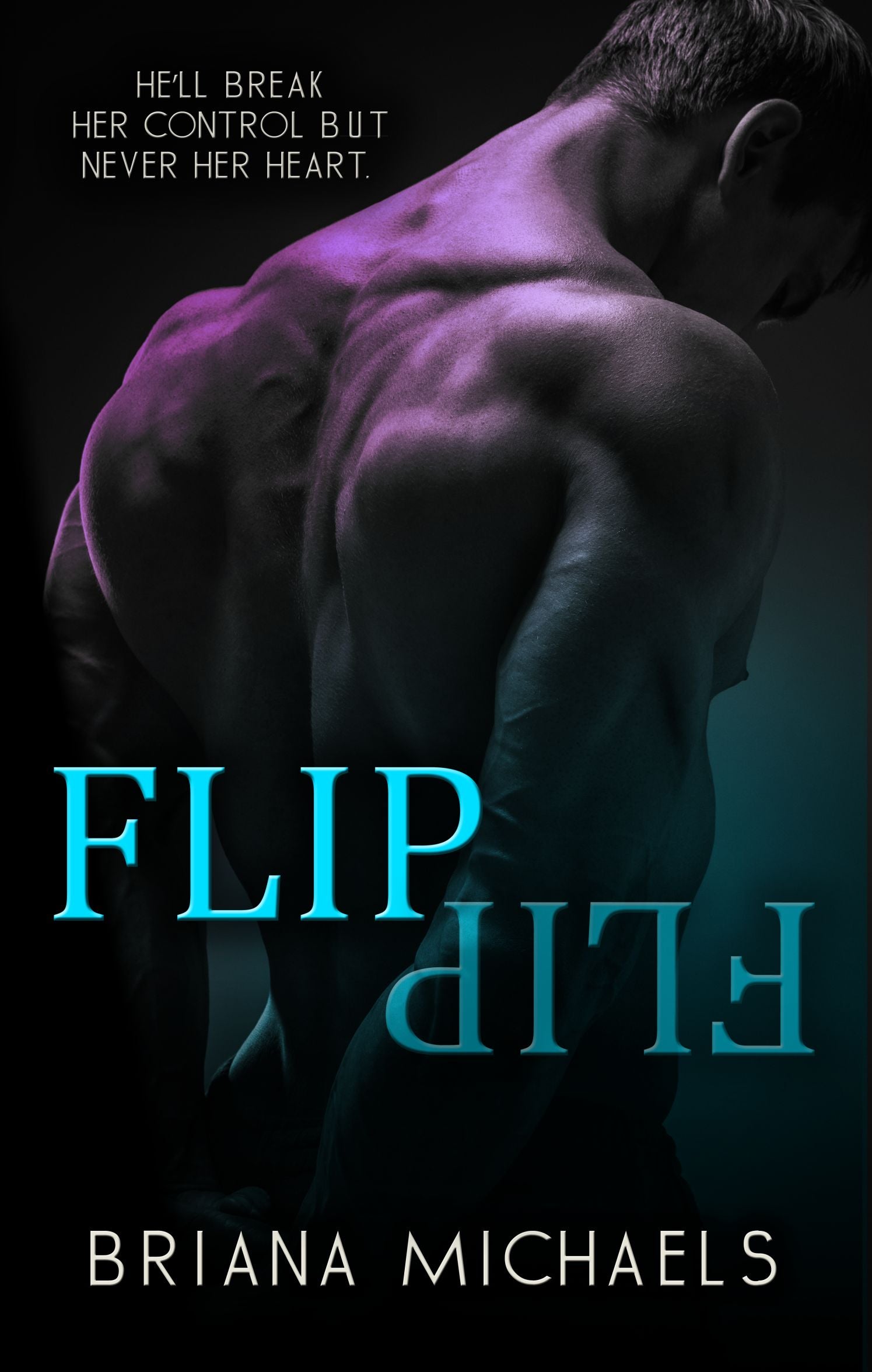 Flip / Briana Michaels / Buy Now Online