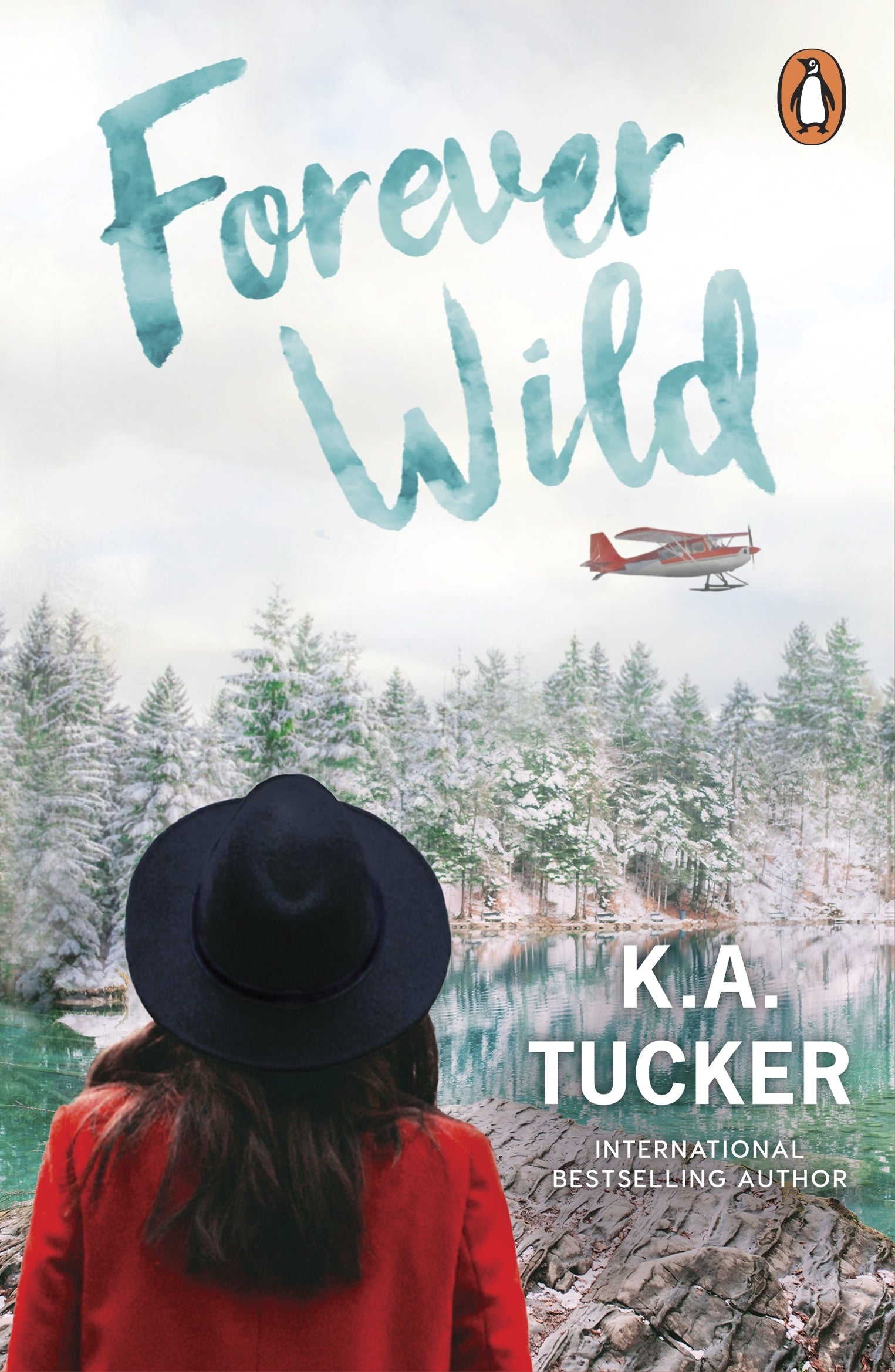 Forever Wild / K.A. Tucker / Buy Now Online