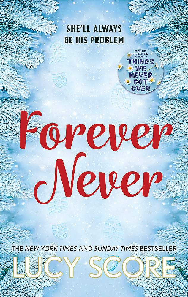 Forever Never / Lucy Score / Buy Now Online