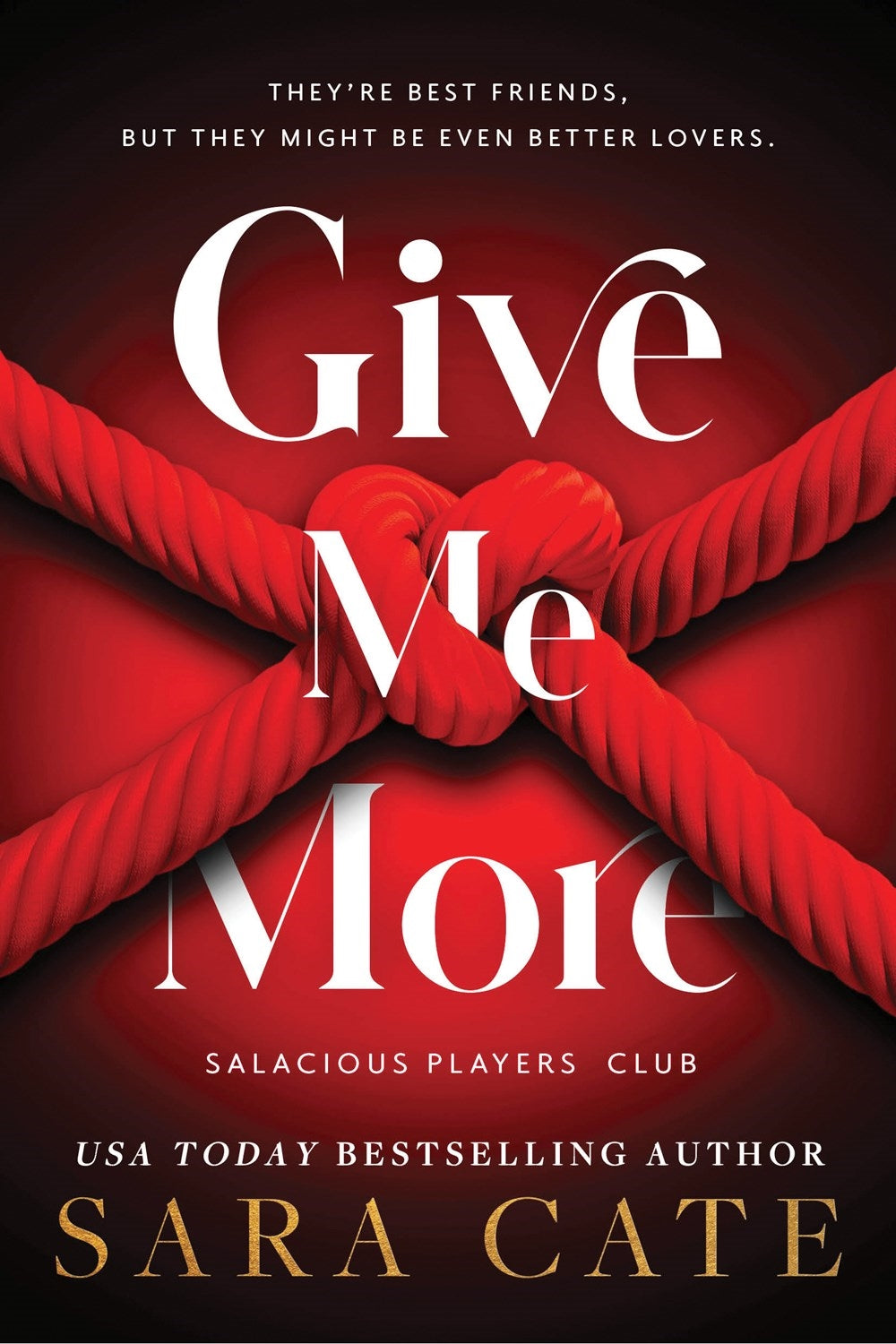 Give Me More / Sara Cate / Buy Now Online