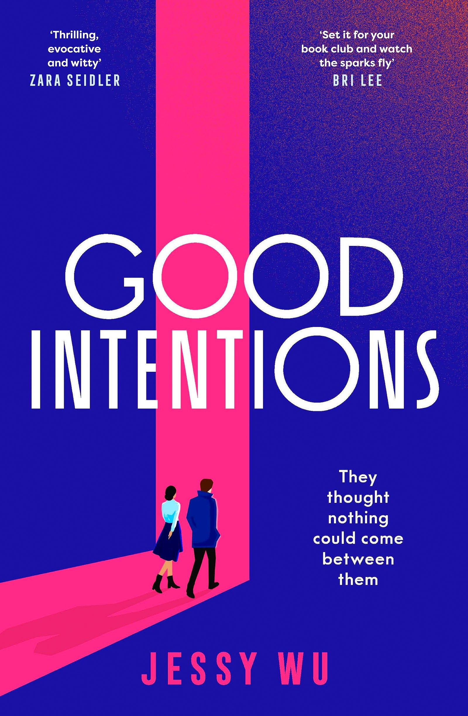 Book cover of 'Good Intentions' featuring a bold blue background with small illustrated figures walking through a bright pink opening 