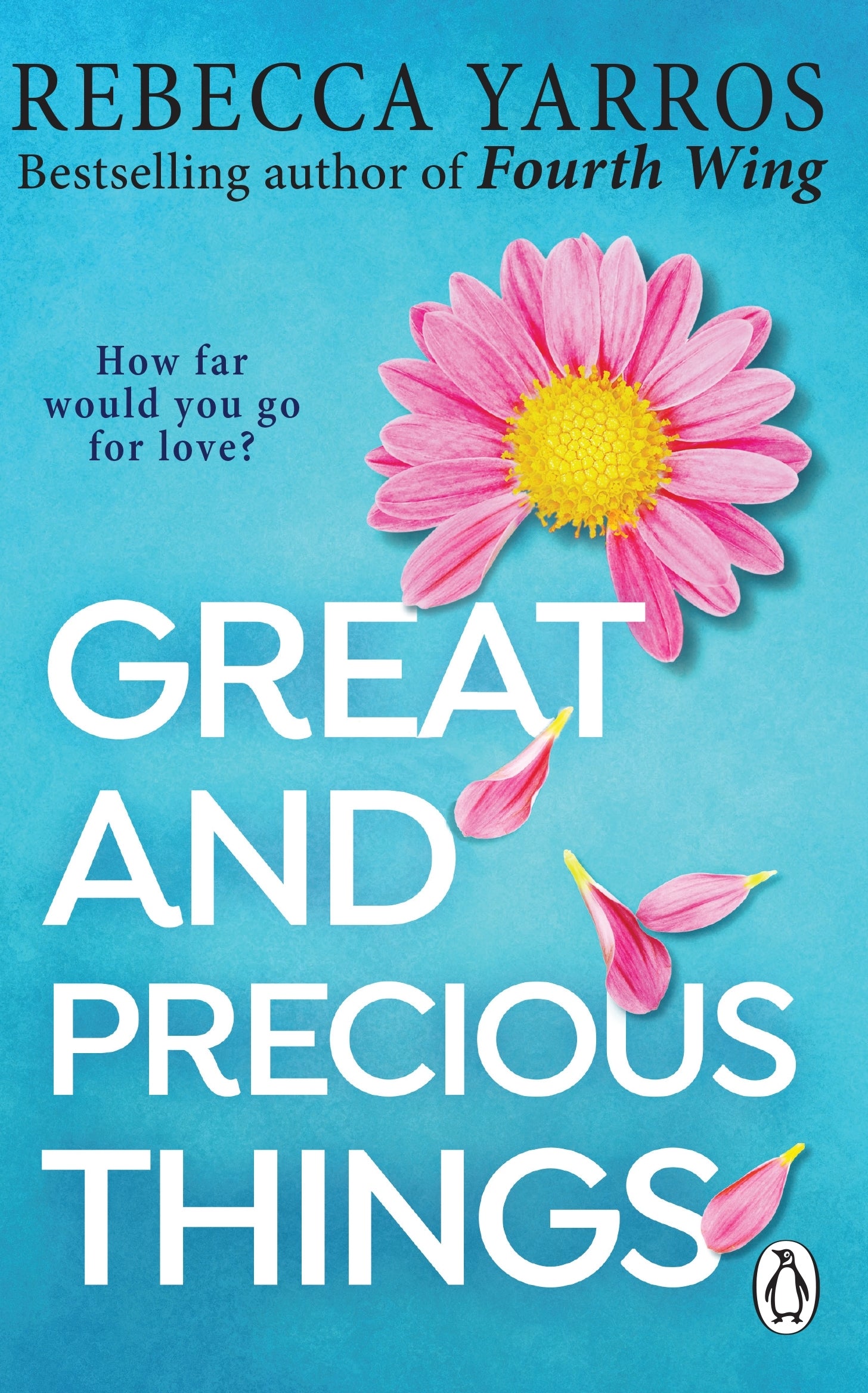 Great and Precious Things / Rebecca Yarros / Buy Now Online