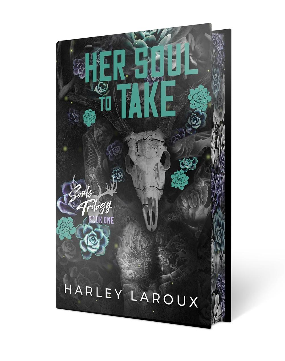 Book cover of 'Her Soul to Take' with an animal skull on a man's body with blue roses 