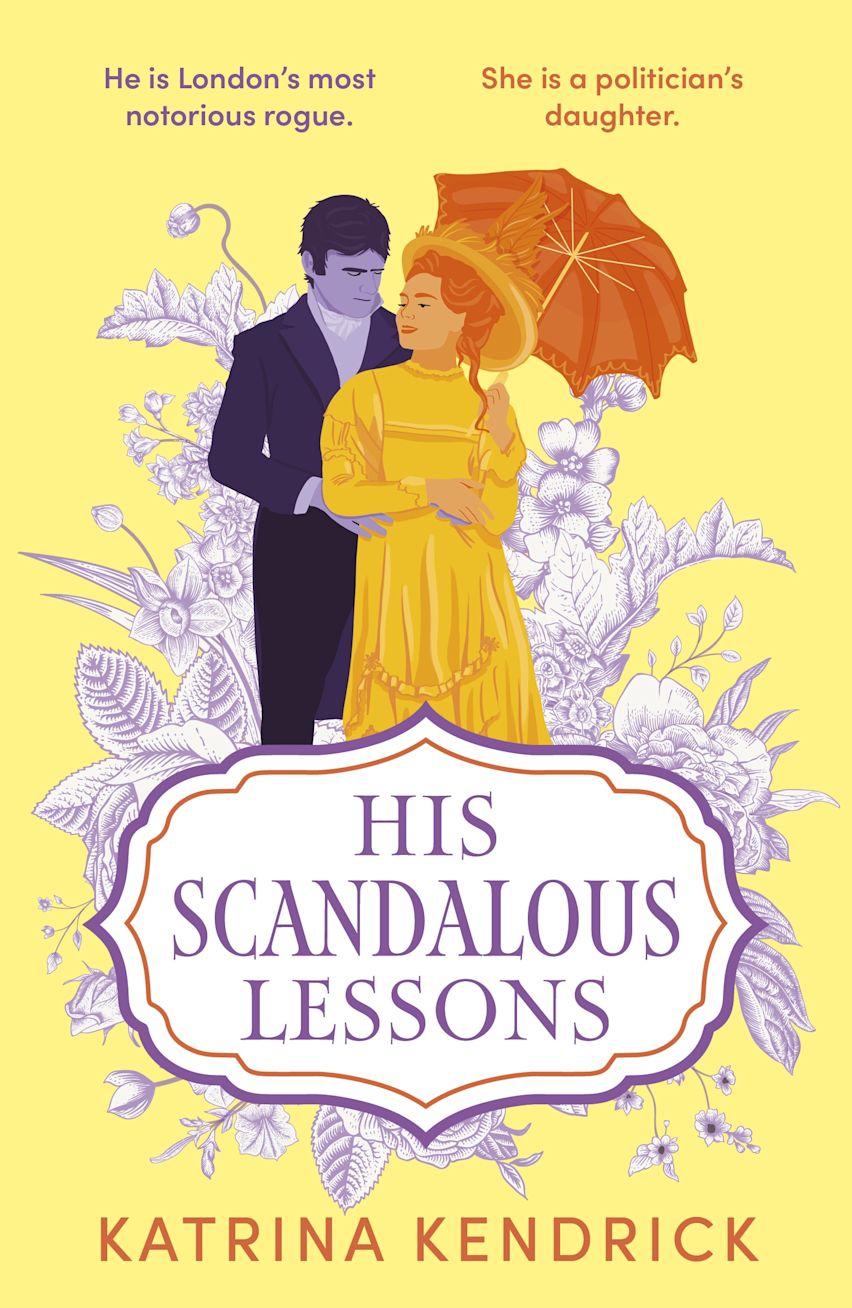 HIS SCANDALOUS LESSONS / KATRINA KENDRICK / BUY NOW ONLINE