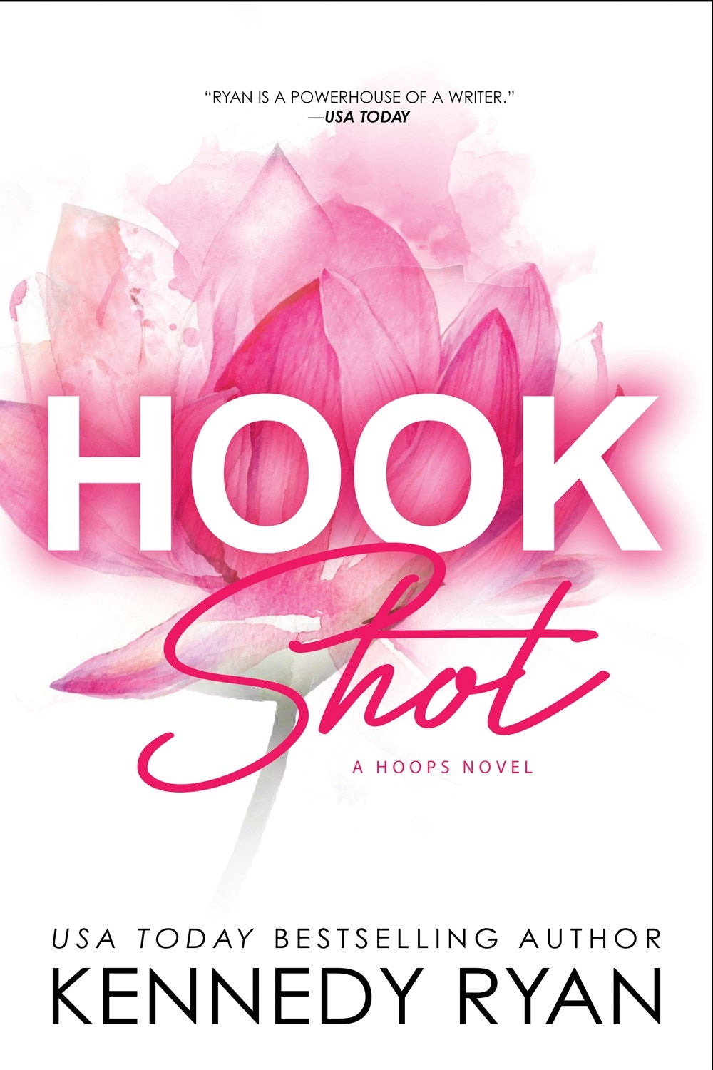 HOOK SHOT / KENNEDY RYAN / BUY NOW ONLINE 