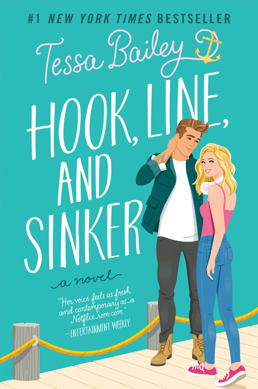 HOOK, LINE, AND SINKER / TESSA BAILEY / BUY NOW ONLINE