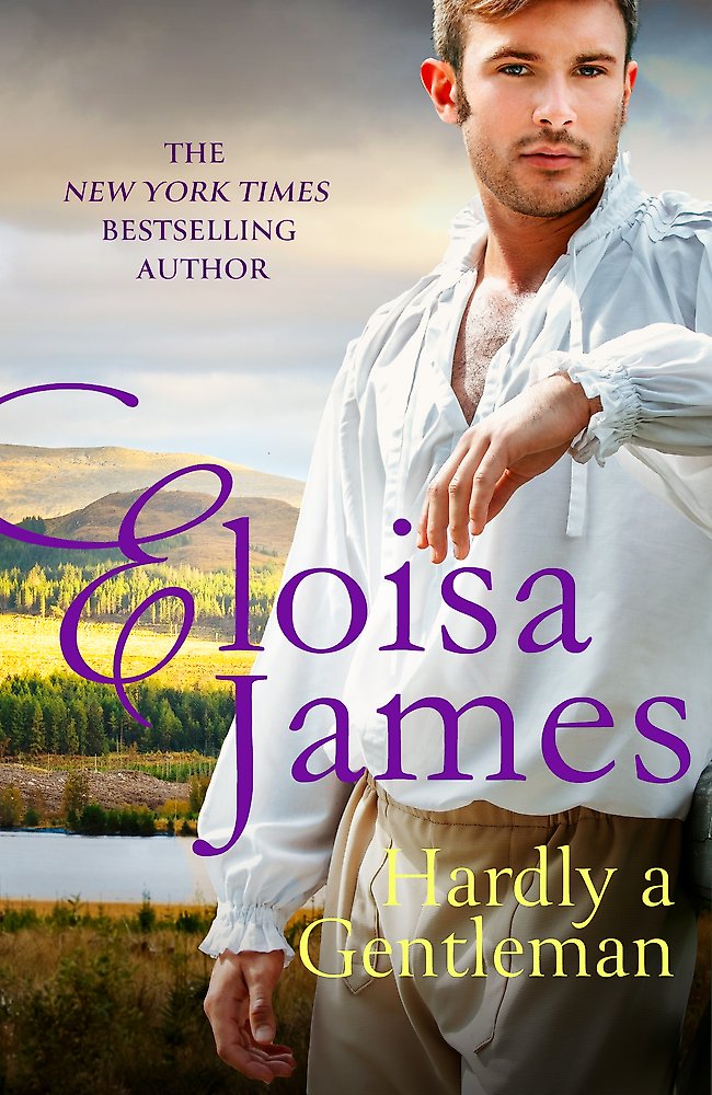 Hardly A Gentleman / Eloisa James / Buy Now Online