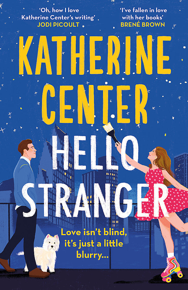 Hello, Stranger / Katherine Center / Buy Now Online
