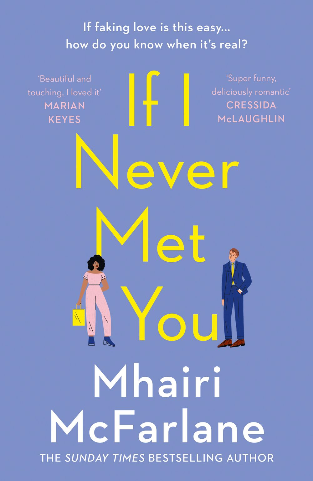 IF I NEVER MET YOU / MHAIRI MCFARLANE / BUY NOW ONLINE