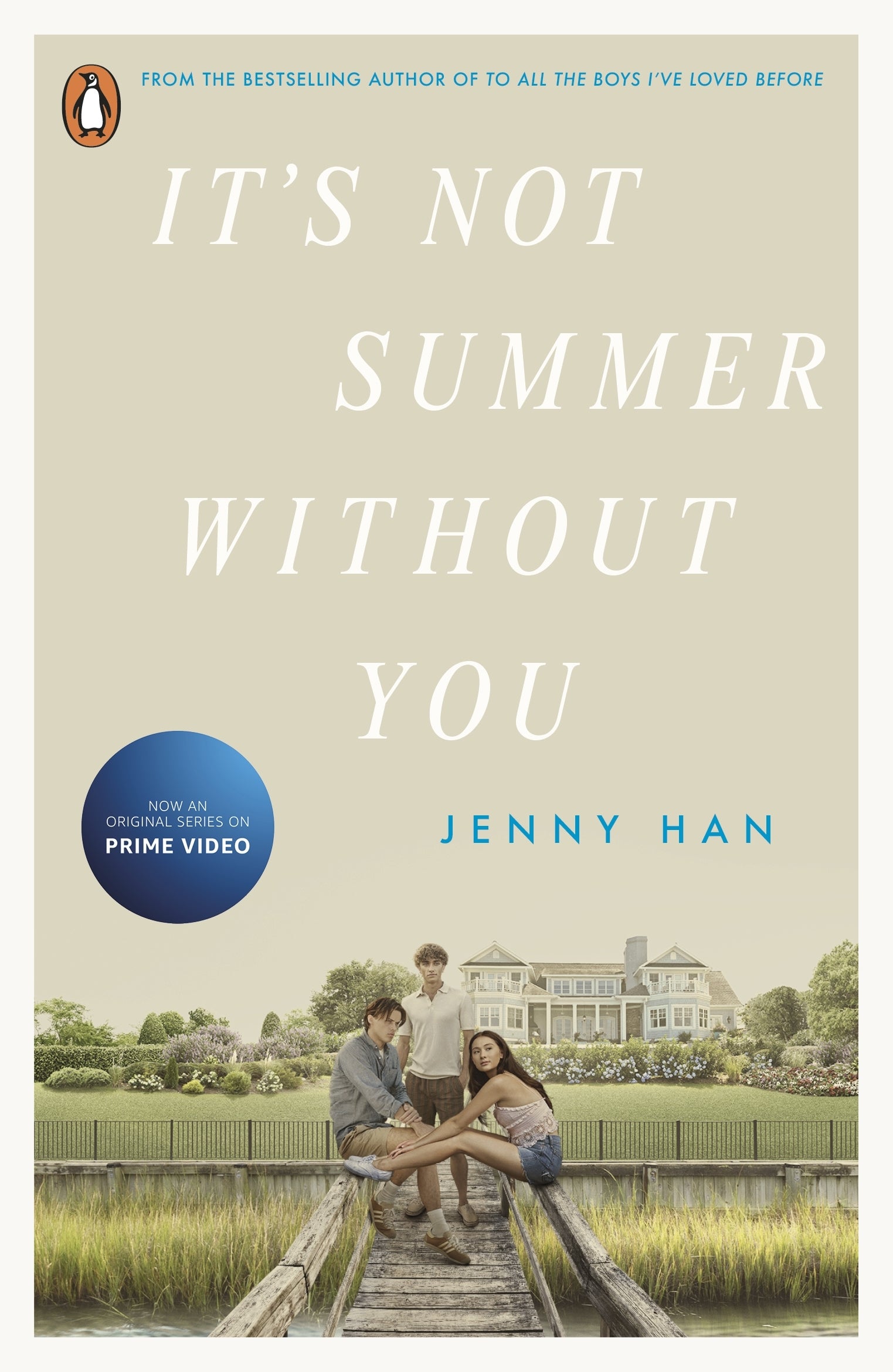 ITS NOT SUMMER WITHOUT YOU / JENNY HAN / BUY NOW ONLINE