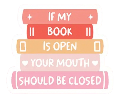 If My Book Is Open Sticker