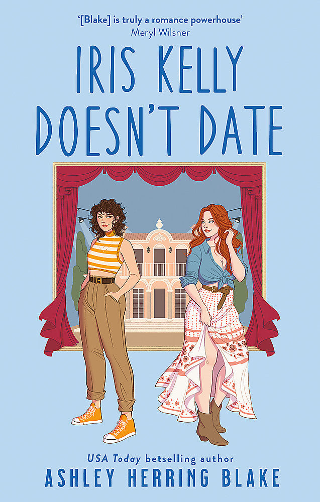 Iris Kelly Doesn&#39;t Date