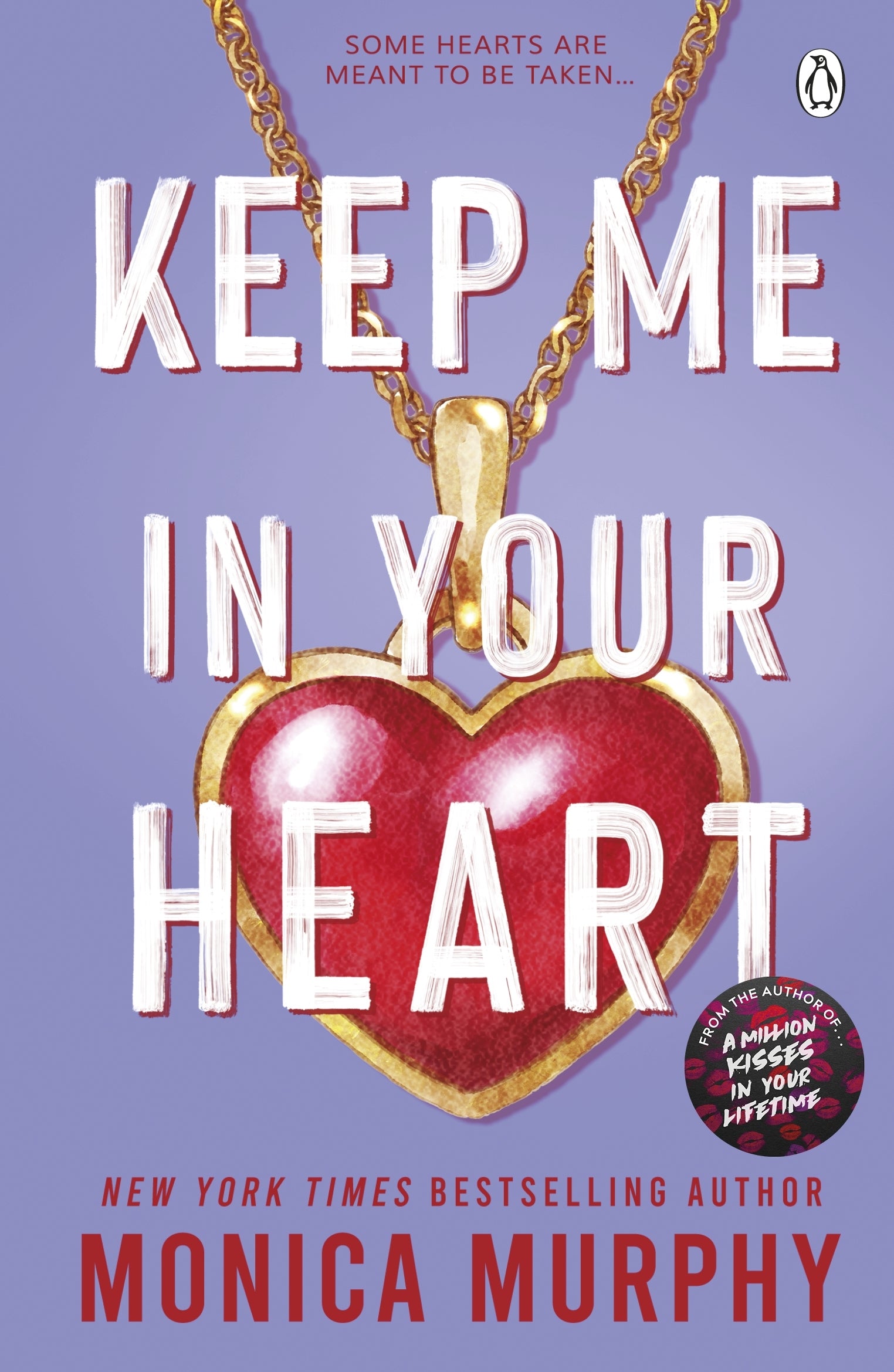KEEP ME IN YOUR HEART / MONICA MURPHY / BUY NOW ONLINE