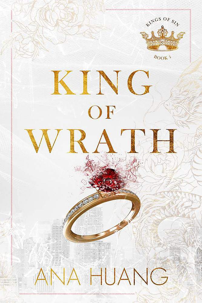 Book cover of 'King of Wrath' with a gold ring on a white background of a cityscape 