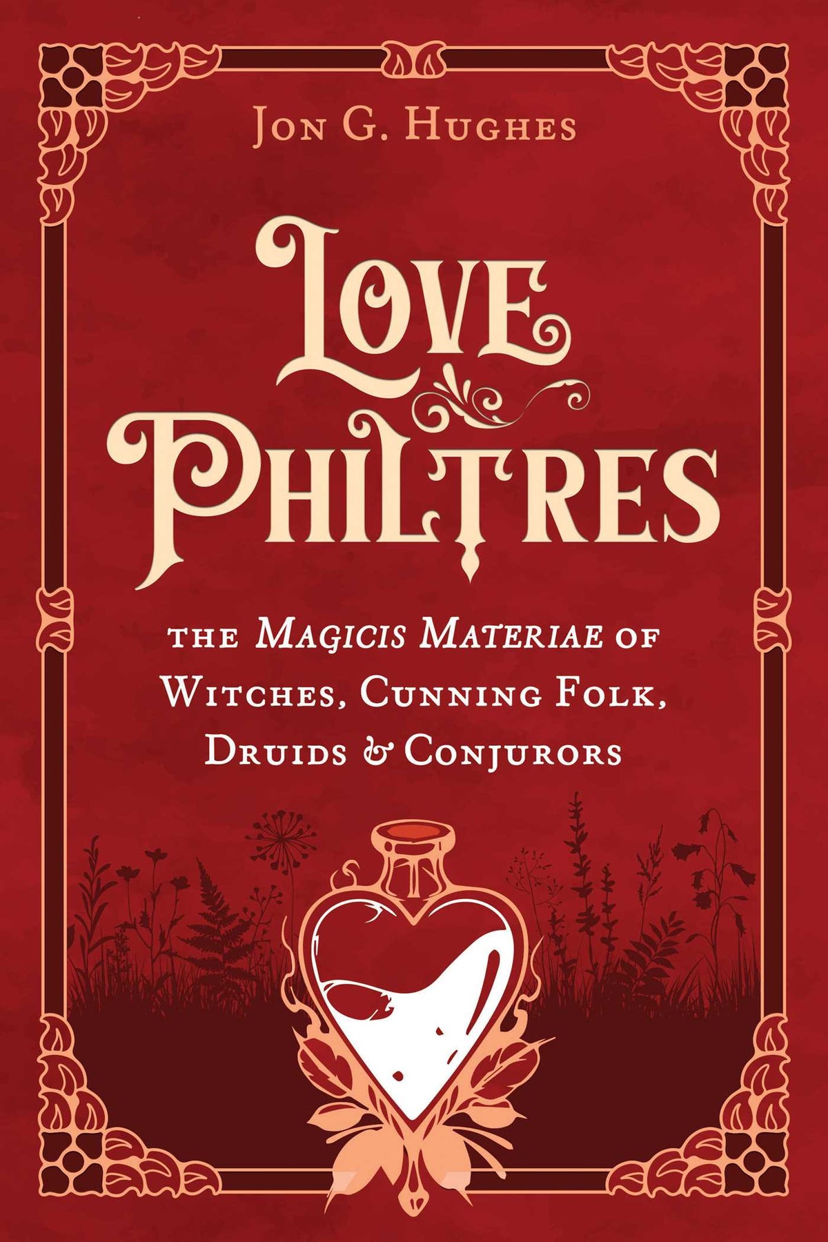 Book cover of 'Love Philtres' with a heart-shaped potion bottle on a red background